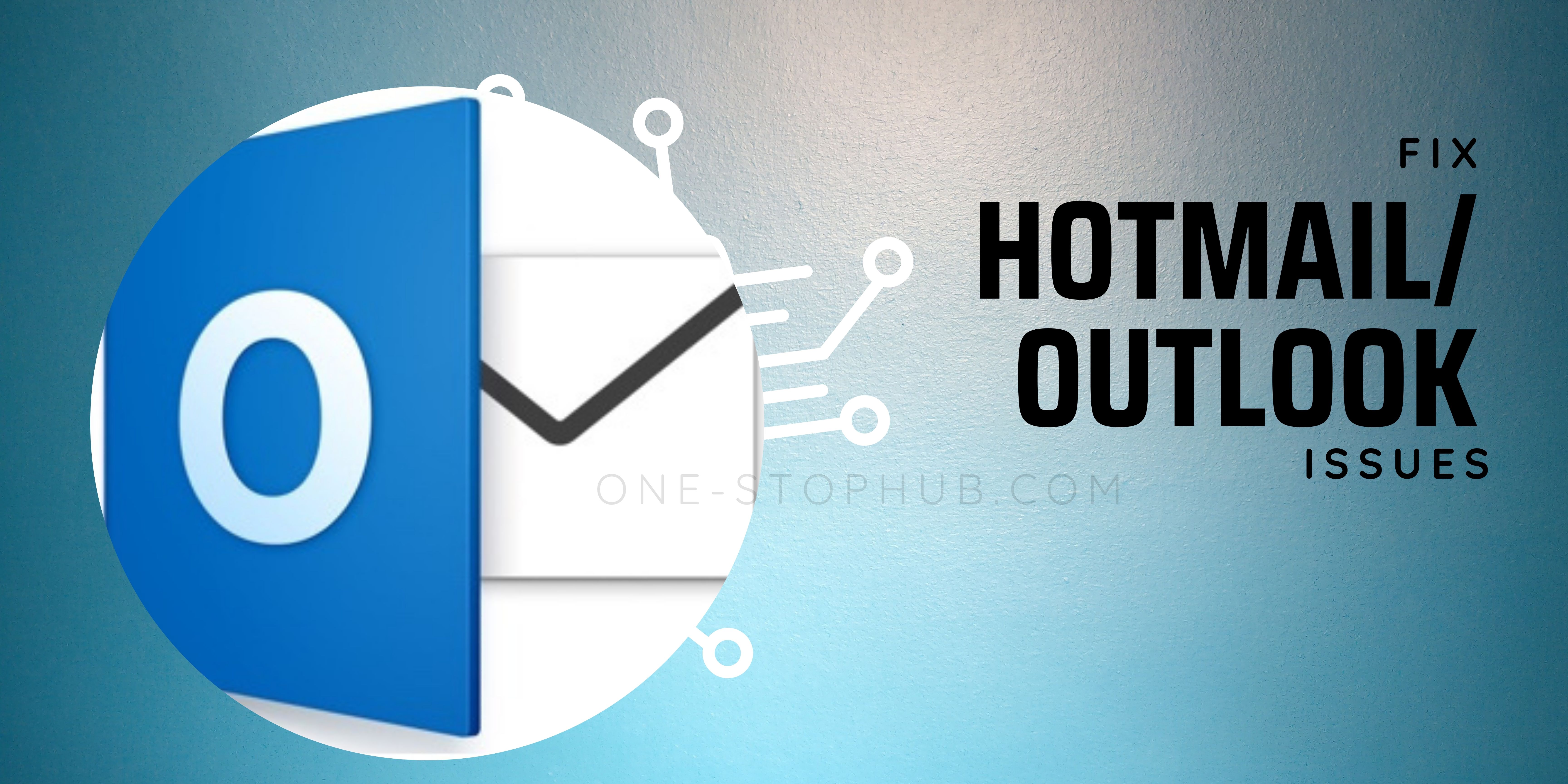 Hotmail Outlook Not Working